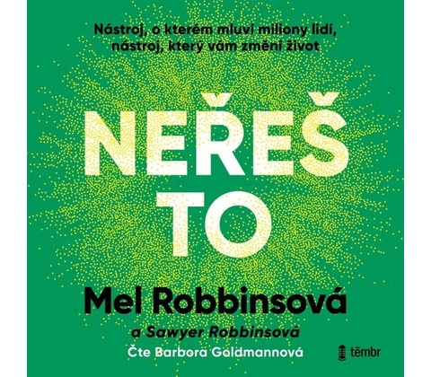 Neřeš to