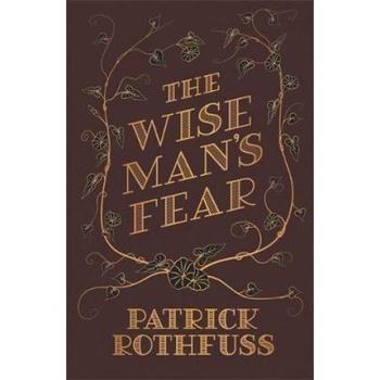 Wise Man's Fear - The Kingkiller Chronicle: Book 2 Rothfuss Patrick Pevná vazba