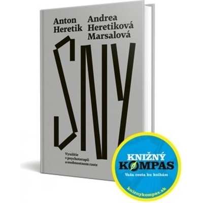 Sny - Andrea Marsalová Heretiková, Anton Heretik