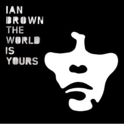 Brown Ian - World Is Yours CD