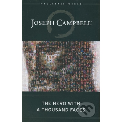 The Hero with a Thousand Faces - Joseph Campbell