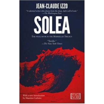 Solea - Jean-Claude Izzo