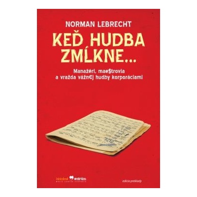 Keď hudba zmĺkne - Lebrecht Norman