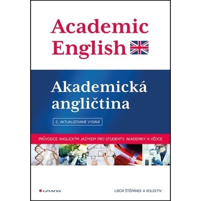 Academic English Akademická angličtina 2.vyd.