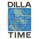 Dilla Time