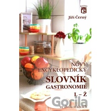 Nový encyklopedický slovník gastronomie 2 - Jiří Černý