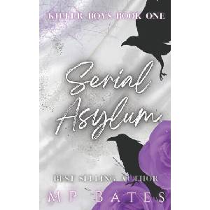 Serial Asylum (2022)