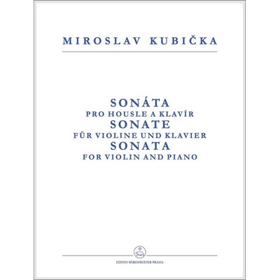 Sonáta pro housle a klavír - Miroslav Kubička