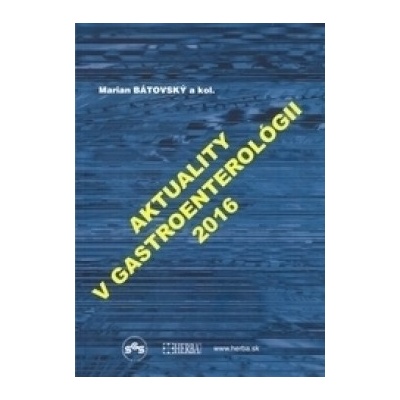 Aktuality v gastroenterológii 2016