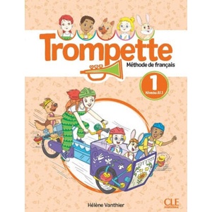 Trompette élève niveau A1.1 | Hélène Vanthier (ISBN: 9782090358926)