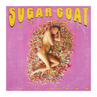 Pollyanna - Sugar Coat Deluxe LP