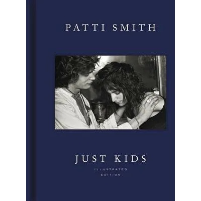 Just Kids Illustrated Edition | Patti Smith