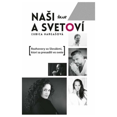 Naši a svetoví - Ľubica Hargašová
