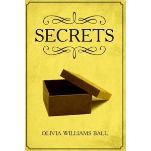Secrets | Olivia Williams Ball (ISBN: 9781974405794)