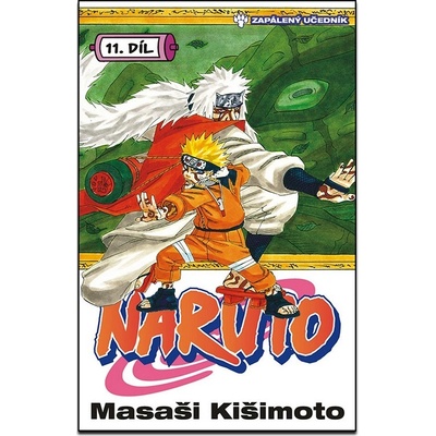 Naruto 11 Zapálený učedník - Masaši Kišimoto (2013)