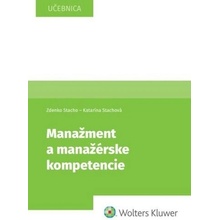 Manažment a manažérske kompetencie - Zdenko Stacho; Katarína Stachová