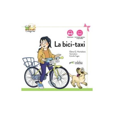 LA BICI-TAXI. NUEVA EDICION | GONZALEZ HORTELANO, ELENA, HORTELANO ORTEGA, MARIA LUISA