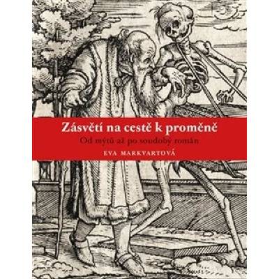 Zásvětí na cestě k proměně