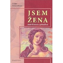 Jsem žena aneb Krásná a přitažlivá - Galina Šeremetěvová