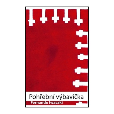 Pohřební výbavička - Fernando Iwasaki