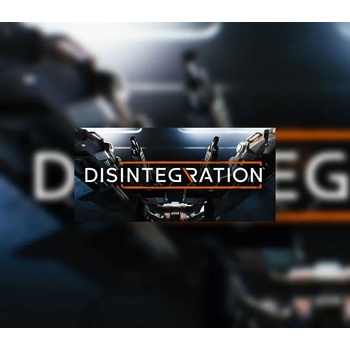 Disintegration