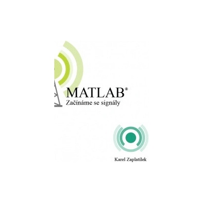 MATLAB Začínáme se signály