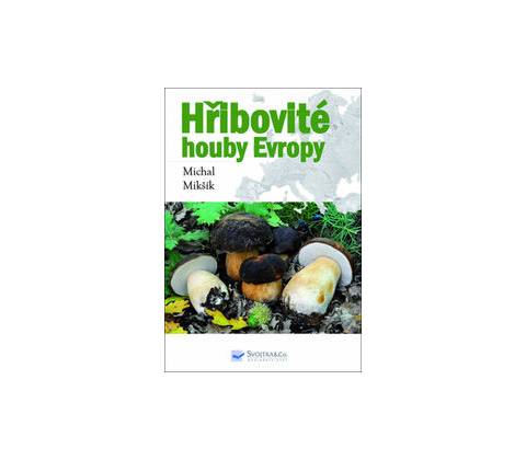 Hřibovité houby Evropy