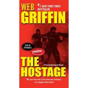 The Hostage | W. E. B. Griffin (ISBN: 9780515142402)