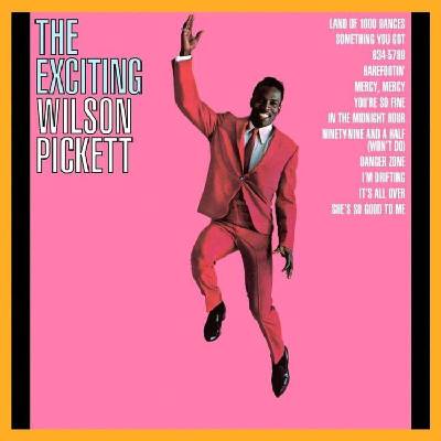 Wilson Pickett - The Exciting Wilson Pickett (Limited Edition) (180 g) (2 LP) (0753088752575)