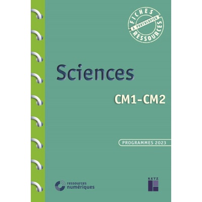 Sciences CM1-CM2 + Ressources numériques