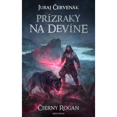 Juraj Červenák Prízraky na Devíne Čierny Rogan