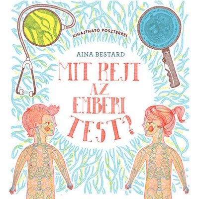 Mit rejt az emberi test?