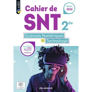 Si alors Sciences numériques et Technologie (SNT) 2de - Cahier élève (2024)