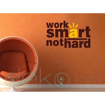 Image 1 of Work smart not hard (15014)
