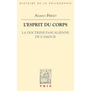 FRE-LESPRIT DU CORPS | Vincent Carraud, Alberto Frigo (ISBN: 9782711627226)