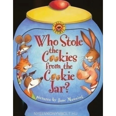Who Stole the Cookies from the Cookie Jar? | Jane K. Manning, Jane K. Manning, Public Domain