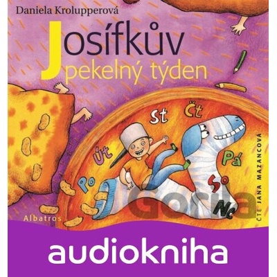 Josífkův pekelný týden - Daniela Krolupperová