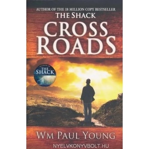 Cross roads | William Paul Young (2013)