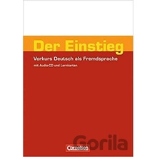 Der Einstieg: Vorkurs Deutsch als Fremdsprache+CD - Christina Kuhn, Hermann Funk