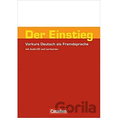 Der Einstieg: Vorkurs Deutsch als Fremdsprache+CD - Christina Kuhn, Hermann Funk