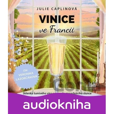 Vinice ve Francii - Julie Caplinová