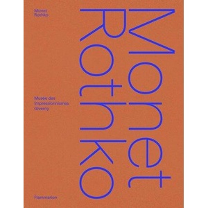 Monet/Rothko (ISBN: 9782080294715)