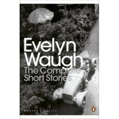 Complete Short Stories - Waugh Evelyn