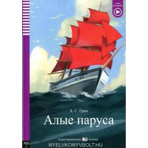 ELI Russian Graded Readers | Александр Грин (ISBN: 9788853633507)