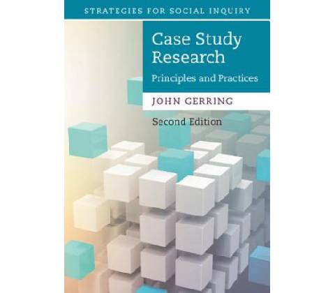 Case Study Research Gerring John