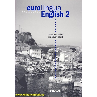 Eurolingua English 2 - pracovní sešit - Self,Telínová,Tandlichová