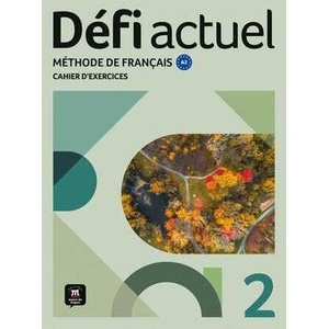 Défi actuel 2 Cahier d'exercices (ISBN: 9788411571555)
