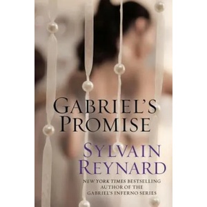 Gabriel's Promise | Sylvain Reynard (ISBN: 9780593097984)
