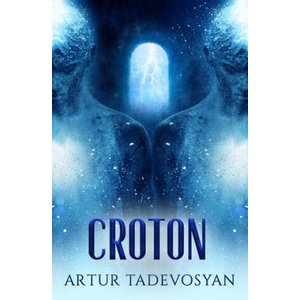 Croton (ISBN: 9781950639007)