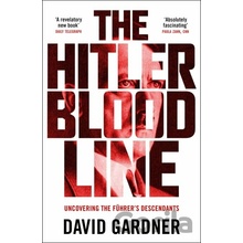 The Hitler Bloodline - David Gardner